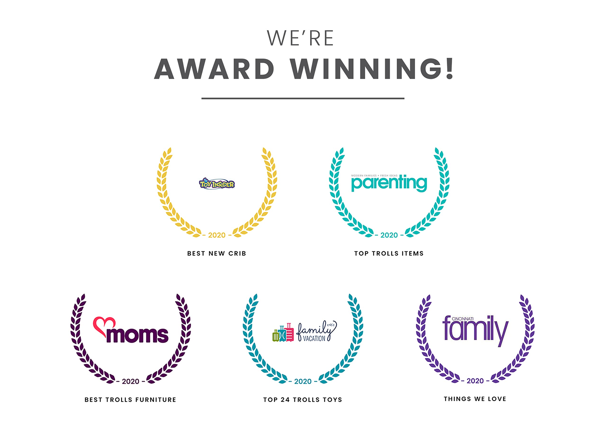 Award-winning kids furniture brand recognized for best Trolls furniture, top toys, and trusted parenting products.